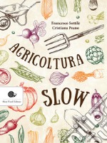 Agricoltura slow libro