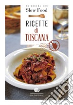 Ricette di Toscana libro