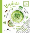 Verdure. Perché ci fanno bene libro