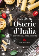 Le ricette di Osterie d'Italia libro