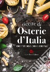 Le ricette di Osterie d'Italia libro
