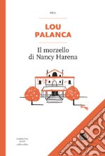 Il morzello di Nancy Harena libro