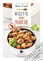 Ricette delle Marche libro