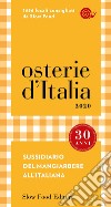 Osterie d'Italia 2020. Sussidiario del mangiarbere all'italiana (2020) libro