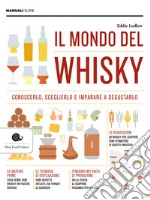 Il mondo del whisky libro