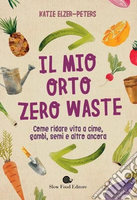Il mio orto zero waste