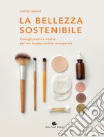 La bellezza sostenibile libro