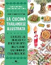 Cucina thailandese illustrata libro