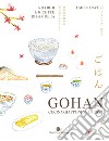 Gohan. Cucina giapponese di casa libro