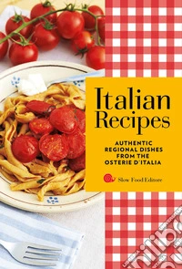 Italian recipes. Authentic regional dishes from the Osterie d'Italia libro
