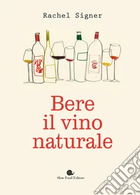 Bere il vino naturale libro