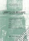 I Beretta da Brissago. Architetti verbanesi tra il XVI e XVII secolo libro
