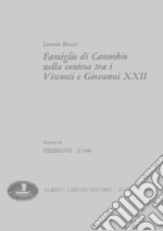 Famiglie di Cannobio nella contesa tra Visconti e Giovanni XXII