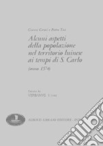 Alcuni aspetti della popolazione nel territorio luinese ai tempi di San Carlo (1574) libro