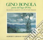 Gino Bonola poeta del lago d'Orta libro