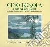 Gino Bonola poeta del lago d'Orta libro