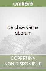 De observantia ciborum libro