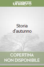 Storia d'autunno libro