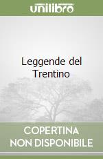 Leggende del Trentino
