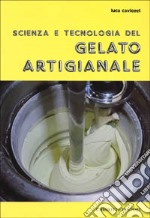 Scienza e tecnologia del gelato artigianale libro