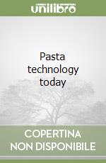 Pasta technology today libro