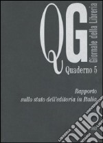 Rapporto sullo stato dell'editoria in Italia 2003 libro