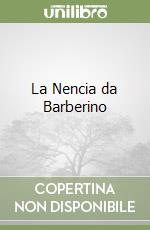 La Nencia da Barberino libro