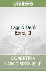 Faggio Degli Ebrei, Il libro