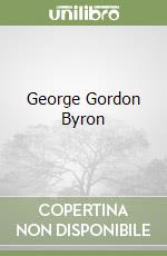 George Gordon Byron