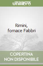 Rimini, fornace Fabbri libro