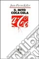 Il mito Coca-Cola