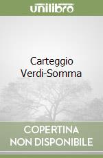 Carteggio Verdi-Somma