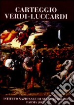 Carteggio Verdi-Luccardi