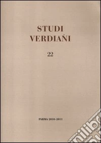 Studi verdiani. Vol. 22