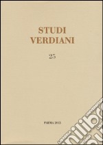 Studi verdiani. Vol. 25 libro