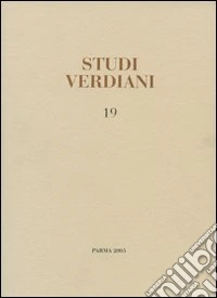 Studi verdiani. Vol. 19