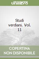 Studi verdiani. Vol. 11 libro