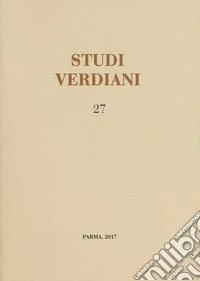 Studi verdiani. Vol. 27