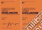 Carteggio Verdi-Ghislanzoni. Ediz. critica libro