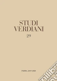 Studi verdiani. Vol. 29