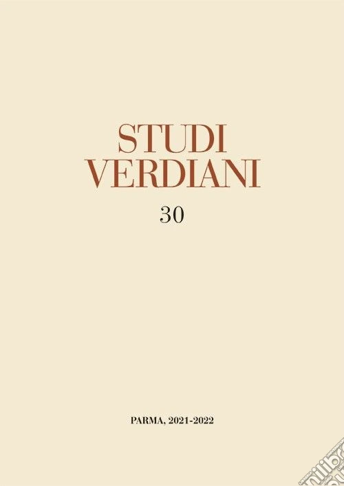 Studi verdiani. Vol. 30