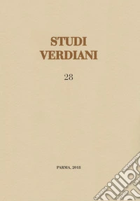 Studi verdiani. Vol. 28