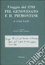 Viaggio del 1793 pel genovesato e il piemontese libro