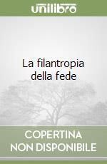 La filantropia della fede