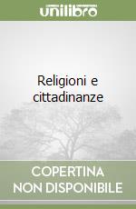 Religioni e cittadinanze