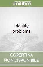 Identity problems libro
