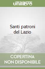 Santi patroni del Lazio libro