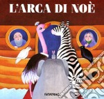 L'arca di Noè. Ediz. illustrata libro