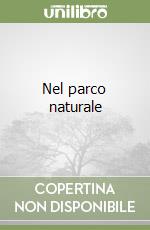 Nel parco naturale