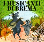 I musicanti di Brema libro